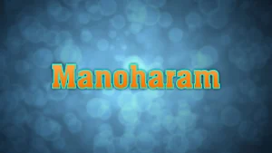 Manoharam on Raj Music Malayalam