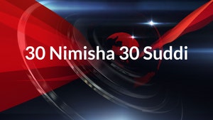 30 Nimisha 30 Suddi on News18 Kannada News - past program