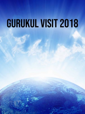 Gurukul Visit 2018 on Dada Bhagwan Foundation - past program