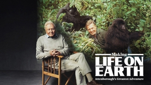 Making Life on Earth: Attenborough's Greatest Adventure on Sony BBC Earth SD - past program