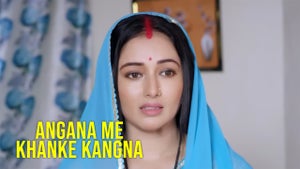 Angana Me Khanke Kangna on Captain - past program