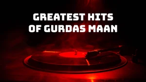 Greatest Hits Of Gurdas Maan on Saga Music