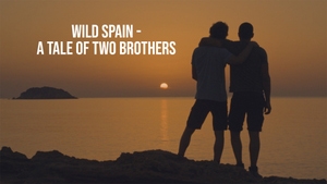 Wild Spain - A tale of two brothers on Animal Planet HD English - past program
