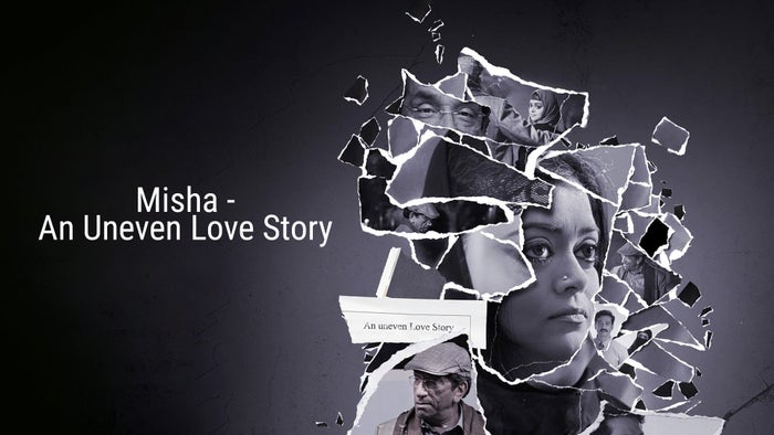 Misha - An Uneven Love Story on JioTV