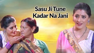 Sasu Ji Tune Kadar Na Jani on B4U Bhojpuri - future program