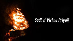 Sadhvi Vishnu Priyaji on Satsang TV - past program