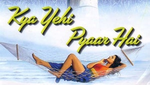 Kya Yehi Pyaar Hai on Colors Cineplex Bollywood - past program