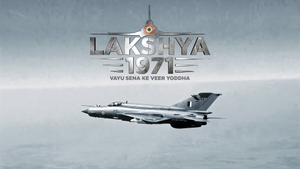 Lakshya 1971: Vayu Sena Ke Veer Yoddha on Epic - past program