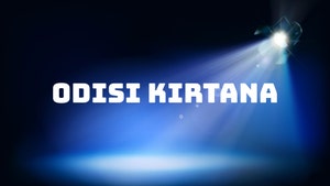 Odisi Kirtana on Sidharth Bhakti - past program