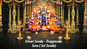 Srivari Sevalu - Tiruppavada Seva ( Set Sevalu) on SVBC3 - past program