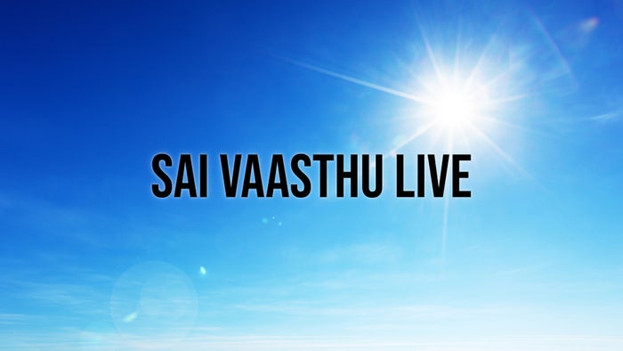 Sai Vaasthu Live on JioTV