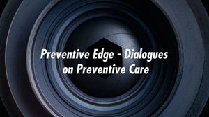 Preventive Edge - Dialogues on Preventive Care on NDTV 24x7 - past program