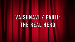 Vaishnavi / Fauji: The Real Hero on Green Chillies - past program