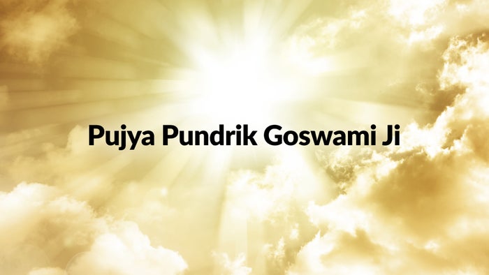 Pujya Pundrik Goswami Ji on JioTV