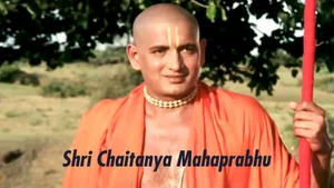 Shri Chaitanya Mahaprabhu on Shemaroo TV