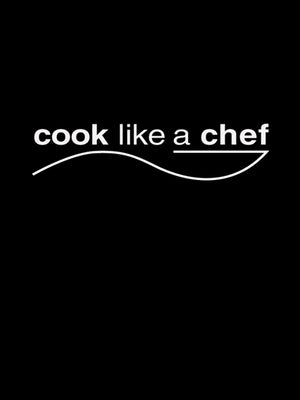 Cook Like a Chef Episode 13 on Gusto TV - past program