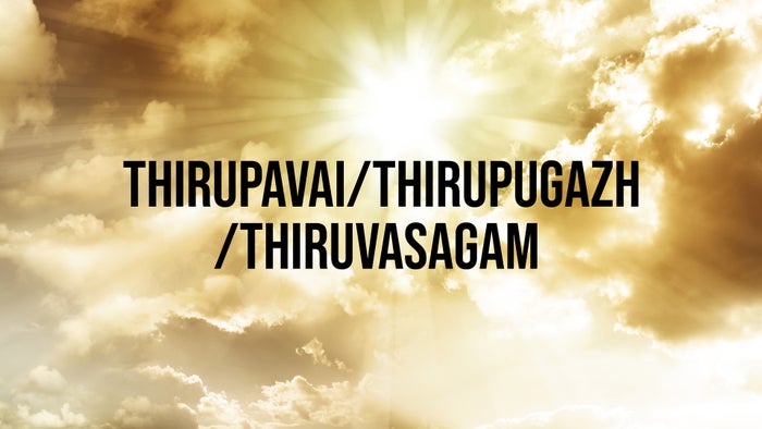 Thirupavai/Thirupugazh/Thiruvasagam on JioTV