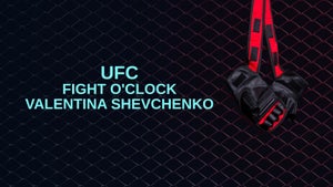 UFC - Fight O'Clock Valentina Shevchenko Episode 5 on Sony Ten 4 Tamil - future program