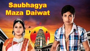 Saubhagya Maza Daiwat on Fakt Marathi - past program