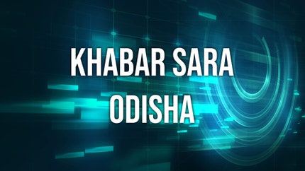Khabar Sara Odisha on Prameya News 7