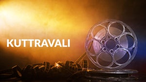 Kuttravali on J Movies - future program
