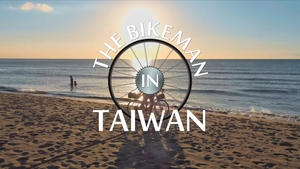 The Bikeman In Taiwan on Taiwan Plus - past program