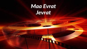 Maa Evrat Jevrat on Colors Gujarati Cinema - past program