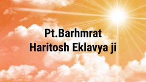 Pt.Barhmrat Haritosh Eklavya ji on Shubh TV - past program
