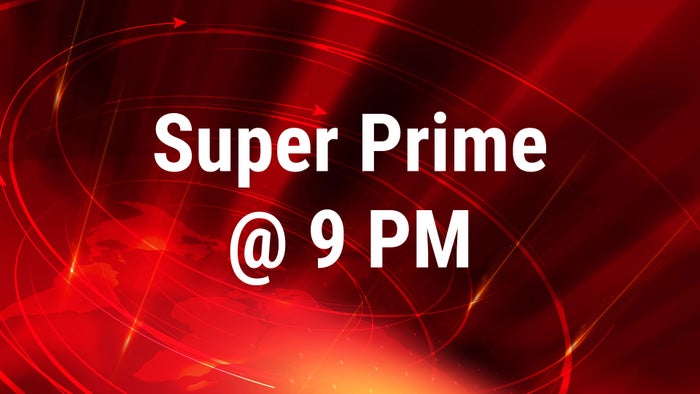 Super Prime @ 9 PM on JioTV