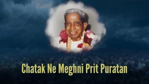 Chatak Ne Meghni Prit Puratan on Dada Bhagwan Foundation - past program