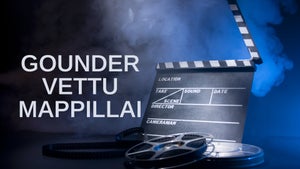 Gounder Vettu Mappillai on J Movies - past program