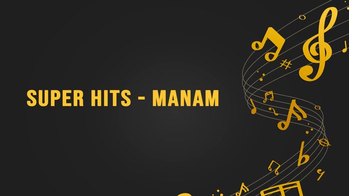 Super Hits - Manam on JioTV