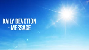 Daily Devotion - Message on Village TV - past program