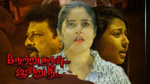 Netru naan indru nee on Tamil Times - past program