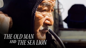 The Old Man and the Sea Lion on NHK World Japan - past program