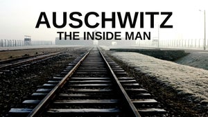 Auschwitz: The Inside Man on DocuBay - past program