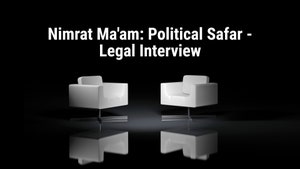 Nimrat Ma'am: Political Safar - Legal Interview on Rozana Spokesman 24x7 - past program