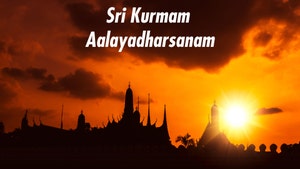 Sri Kurmam Aalayadharsanam on SVBC - past program