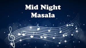 Mid Night Masala on Sana TV - future program