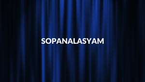 Sopanalasyam on DD Malayalam - past program