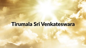 Tirumala Sri Venkateswara on SVBC - past program