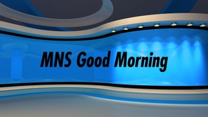 MNS Good Morning on MNS News - past program