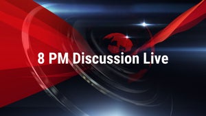 8 PM Discussion Live on V6 News - past program