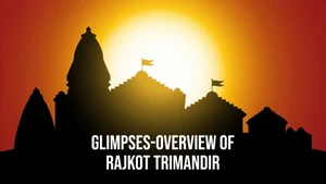 Glimpses-Overview Of Rajkot Trimandir on Dada Bhagwan Foundation - past program