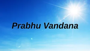 Prabhu Vandana on India news