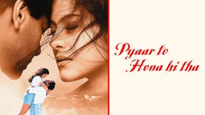 Pyaar To Hona Hi Tha on Colors Cineplex Bollywood - future program