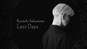 Ryuichi Sakamoto: Last Days on NHK World Japan - past program