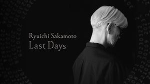 Ryuichi Sakamoto: Last Days on NHK World Japan - past program