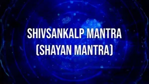 Shivsankalp Mantra (Shayan Mantra) on Vedic TV - past program