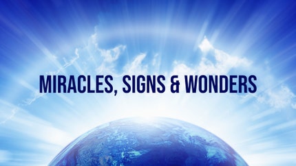 Miracles, Signs & Wonders on Goodness